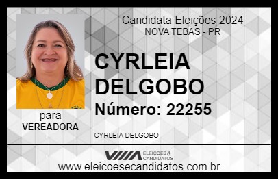 Candidato CYRLEIA DELGOBO 2024 - NOVA TEBAS - Eleições