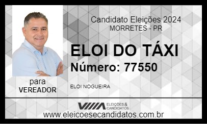 Candidato ELOI DO TÁXI 2024 - MORRETES - Eleições