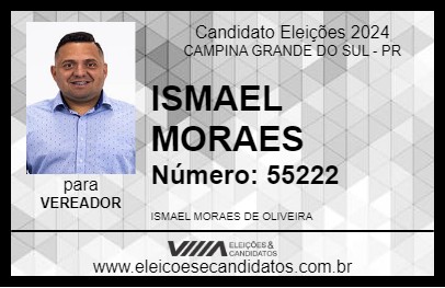 Candidato ISMAEL MORAES 2024 - CAMPINA GRANDE DO SUL - Eleições