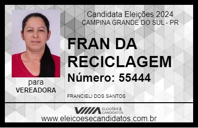 Candidato FRAN DA RECICLAGEM 2024 - CAMPINA GRANDE DO SUL - Eleições