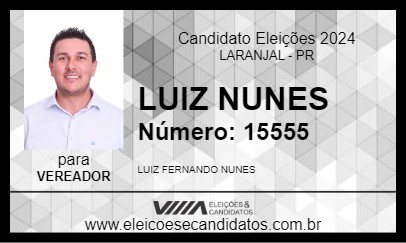 Candidato LUIZ NUNES 2024 - LARANJAL - Eleições