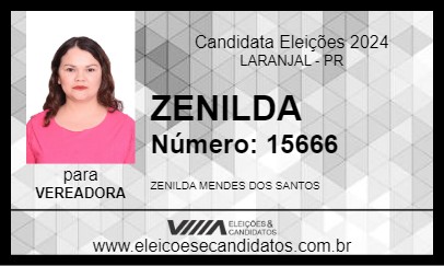 Candidato ZENILDA 2024 - LARANJAL - Eleições