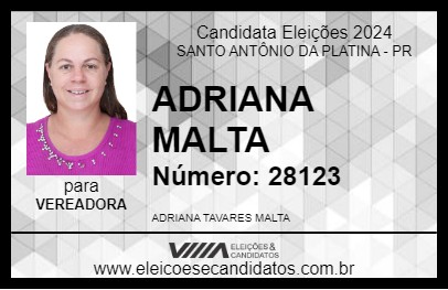 Candidato ADRIANA MALTA 2024 - SANTO ANTÔNIO DA PLATINA - Eleições