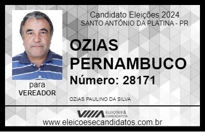 Candidato OZIAS PERNAMBUCO 2024 - SANTO ANTÔNIO DA PLATINA - Eleições