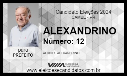 Candidato ALEXANDRINO 2024 - CAMBÉ - Eleições