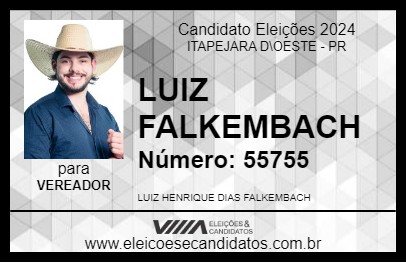 Candidato LUIZ FALKEMBACH 2024 - ITAPEJARA D\OESTE - Eleições