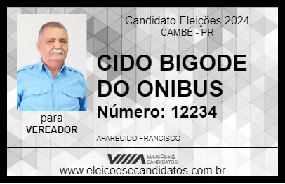 Candidato CIDO BIGODE DO ONIBUS 2024 - CAMBÉ - Eleições