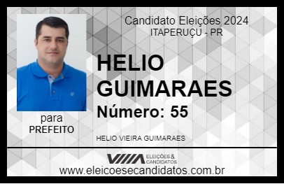 Candidato HELIO GUIMARAES 2024 - ITAPERUÇU - Eleições