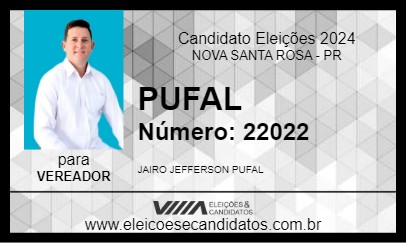 Candidato PUFAL 2024 - NOVA SANTA ROSA - Eleições