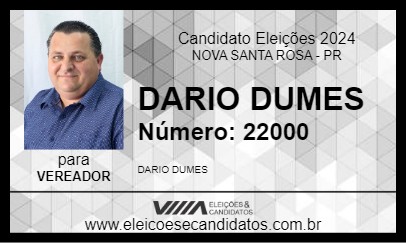 Candidato DARIO DUMES 2024 - NOVA SANTA ROSA - Eleições