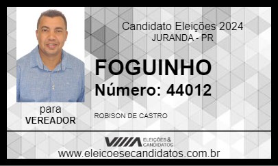 Candidato FOGUINHO 2024 - JURANDA - Eleições