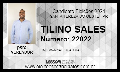 Candidato TILINO SALES 2024 - SANTA TEREZA DO OESTE - Eleições