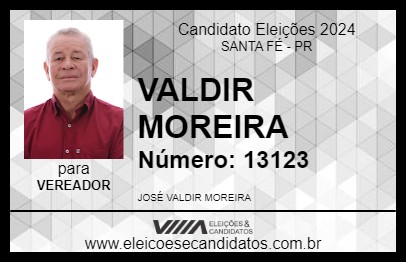 Candidato VALDIR MOREIRA 2024 - SANTA FÉ - Eleições