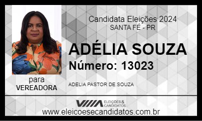 Candidato ADÉLIA SOUZA 2024 - SANTA FÉ - Eleições