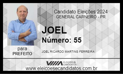 Candidato JOEL 2024 - GENERAL CARNEIRO - Eleições