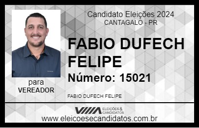 Candidato FABIO DUFECH FELIPE 2024 - CANTAGALO - Eleições