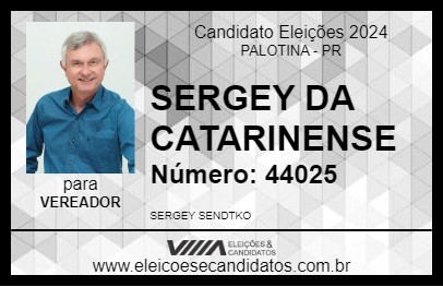 Candidato SERGEY DA CATARINENSE 2024 - PALOTINA - Eleições