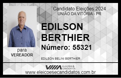 Candidato EDILSON BERTHIER 2024 - UNIÃO DA VITÓRIA - Eleições