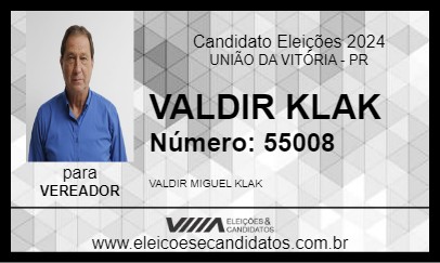 Candidato VALDIR KLAK 2024 - UNIÃO DA VITÓRIA - Eleições