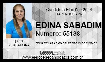 Candidato EDINA SABADIM  2024 - ITAPERUÇU - Eleições