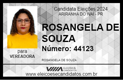 Candidato ROSANGELA DE SOUZA 2024 - ARIRANHA DO IVAÍ - Eleições