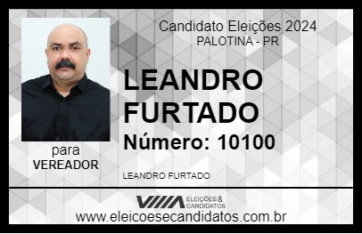 Candidato LEANDRO FURTADO 2024 - PALOTINA - Eleições