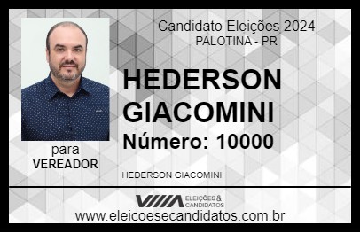 Candidato HEDERSON GIACOMINI 2024 - PALOTINA - Eleições