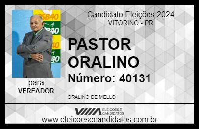 Candidato PASTOR ORALINO 2024 - VITORINO - Eleições