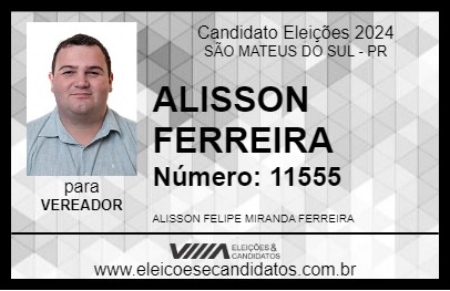 Candidato ALISSON FERREIRA 2024 - SÃO MATEUS DO SUL - Eleições