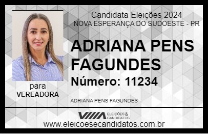 Candidato ADRIANA PENS FAGUNDES 2024 - NOVA ESPERANÇA DO SUDOESTE - Eleições