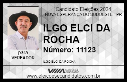 Candidato ILGO ELCI DA ROCHA 2024 - NOVA ESPERANÇA DO SUDOESTE - Eleições