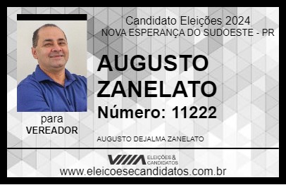 Candidato AUGUSTO ZANELATO 2024 - NOVA ESPERANÇA DO SUDOESTE - Eleições