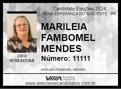 Candidato MARILEIA FAMBOMEL MENDES 2024 - NOVA ESPERANÇA DO SUDOESTE - Eleições