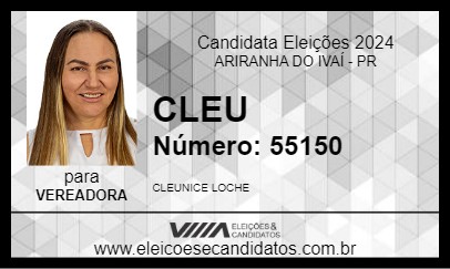 Candidato CLEUNICE LOCHE 2024 - ARIRANHA DO IVAÍ - Eleições