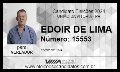 Candidato EDOIR DE LIMA 2024 - UNIÃO DA VITÓRIA - Eleições