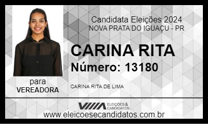 Candidato CARINA RITA 2024 - NOVA PRATA DO IGUAÇU - Eleições