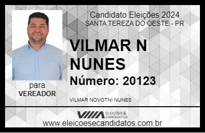 Candidato VILMAR N NUNES 2024 - SANTA TEREZA DO OESTE - Eleições