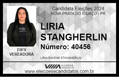 Candidato LIRIA STANGHERLIN 2024 - NOVA PRATA DO IGUAÇU - Eleições