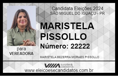 Candidato MARISTELA PISSOLLO 2024 - SÃO MIGUEL DO IGUAÇU - Eleições