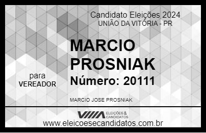 Candidato MARCIO PROSNIAK 2024 - UNIÃO DA VITÓRIA - Eleições