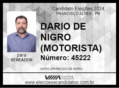 Candidato DARIO DE NIGRO (MOTORISTA) 2024 - FRANCISCO ALVES - Eleições