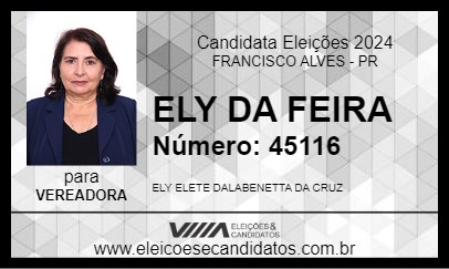 Candidato ELY DA FEIRA 2024 - FRANCISCO ALVES - Eleições