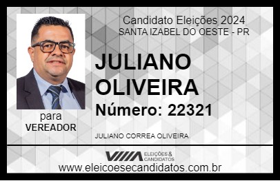 Candidato JULIANO OLIVEIRA 2024 - SANTA IZABEL DO OESTE - Eleições