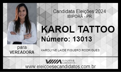 Candidato KAROL TATTOO 2024 - IBIPORÃ - Eleições