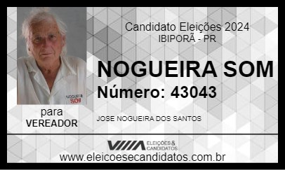 Candidato NOGUEIRA SOM 2024 - IBIPORÃ - Eleições