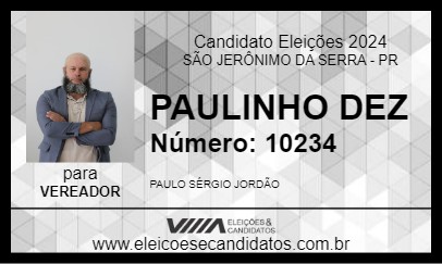 Candidato PAULINHO DEZ 2024 - SÃO JERÔNIMO DA SERRA - Eleições