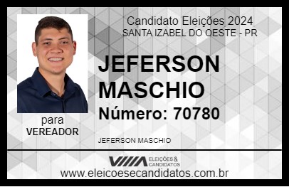 Candidato JEFERSON MASCHIO 2024 - SANTA IZABEL DO OESTE - Eleições