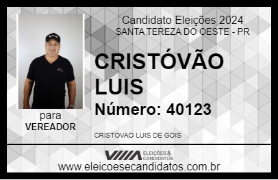 Candidato CRISTÓVÃO LUIS 2024 - SANTA TEREZA DO OESTE - Eleições