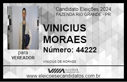 Candidato VINICIUS MORAES 2024 - FAZENDA RIO GRANDE - Eleições