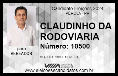 Candidato CLAUDINHO DA RODOVIARIA 2024 - PÉROLA - Eleições